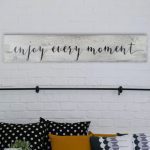 Enjoy Every Moment  by Michele on Wood